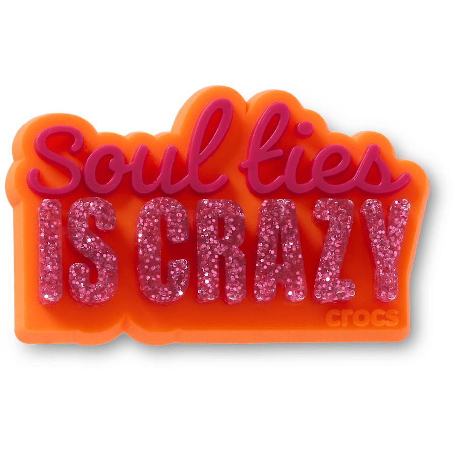 Soul Ties is Crazy - US 6918