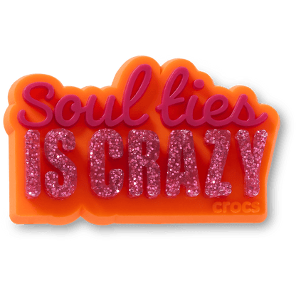 Soul Ties is Crazy - US 6918